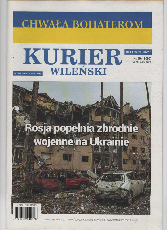 Газета литовська №29(19090) Kurier Wileński від 10–11 березня 2022 року.