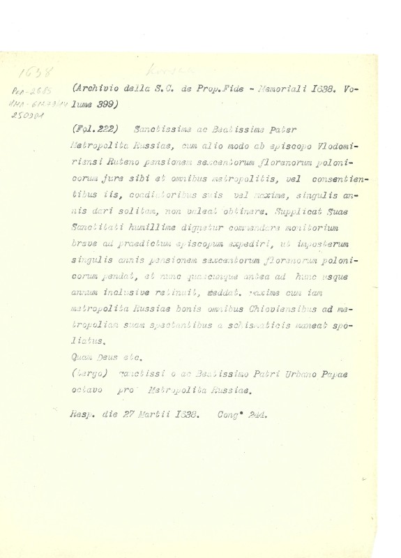 Archivio della S. C. de Prop. Fide. Memoriali del 1624 ed ultimi sei mesi del 1623. Vol. 399. (Архів Святої Конгрегації Пропаганди Віри. Спогади за 1624 р. та друге півріччя 1623 р. Т. 399).