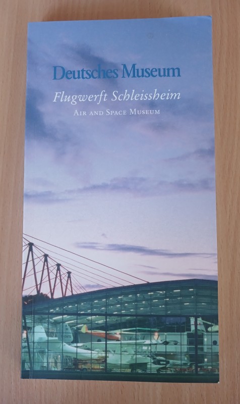 Книга «Німецький музей. Авіаційний музей у Шляйсгаймі» («Deutsches Museum. Flugwerft Schleissheim. Air and Space Museum»).