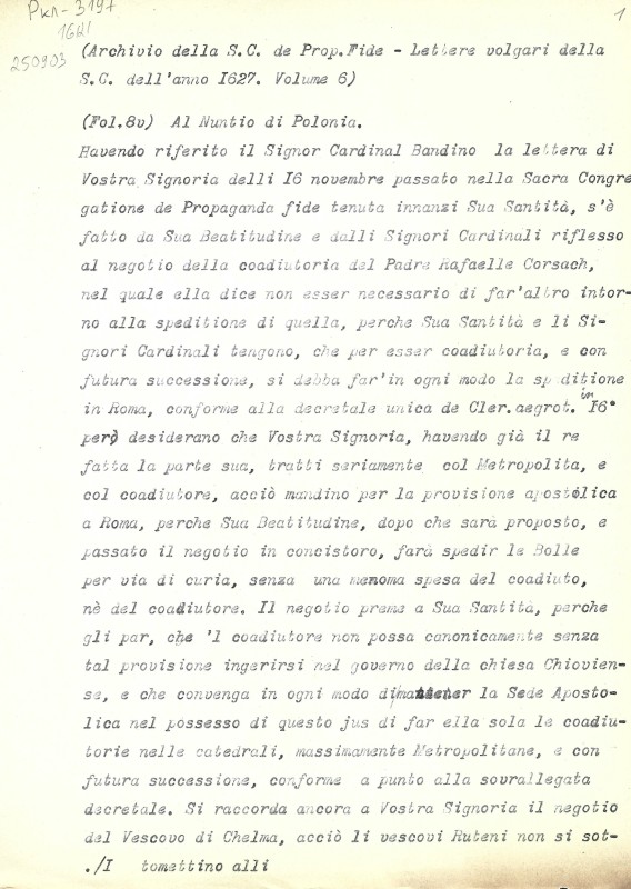 Archivio della S.C. de Prop. Fide. Lettere volgari della S. C. dell’anno 1627. Volume 6. - Архів Священної Конгрегації Пропаганди Віри. Загальні листи за 1627 р. Том. 6.