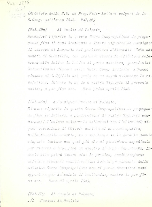 Archivio della S.C. de Prop. Fide. Lettere volgari della S. Cong. dell’anno 1648. Vol. 26. Fol. 42v, 46v, 50, 58, 126. - Архів Священної Конгрегації Пропаганди Віри. Загальні листи за 1648 р. Том. 26. Арк. 42v, 46v, 50, 58, 126.