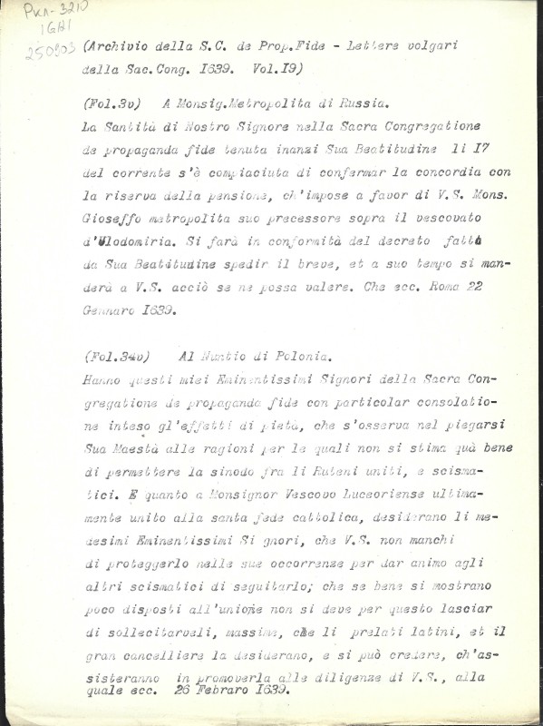 Archivio della S.C. de Prop. Fide. Lettere volgari della Sac. Cong. dell’anno 1639. Vol. 19. Fol. 3v, 34v. - Архів Священної Конгрегації Пропаганди Віри. Загальні листи за 1639 р. Том. 19. Арк. 3v, 34v.