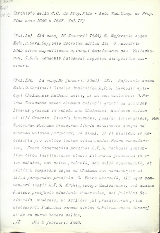 Archivio della S.C. de Prop. Fide. Acta Sac. Cong. de Prop. Fide anno 1646 et 1647. Vol. 17. Fol. 1v, 19v, 24, 86v, 253, 266v. - Архів Священної Конгрегації Пропаганди Віри. Протоколи Св. Конгрегації за 1646 і 1647 рр. Том. 17. Арк. 1v, 19v, 24, 86v, 253, 266v.