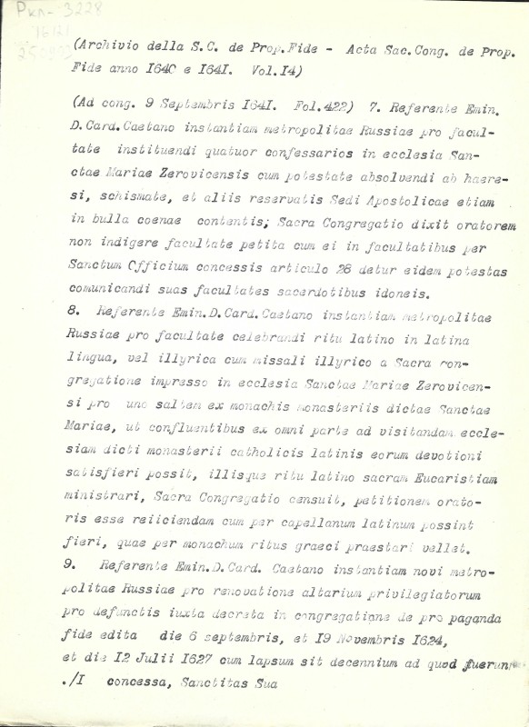 Archivio della S.C. de Prop. Fide. Acta Sac. Cong. de Prop. Fide anno 1640 et 1641. Vol. 14. Fol. 422, 473v. - Архів Священної Конгрегації Пропаганди Віри. Протоколи Св. Конгрегації за 1640 і 1641 рр. Том. 14. Арк. 422, 473зв.