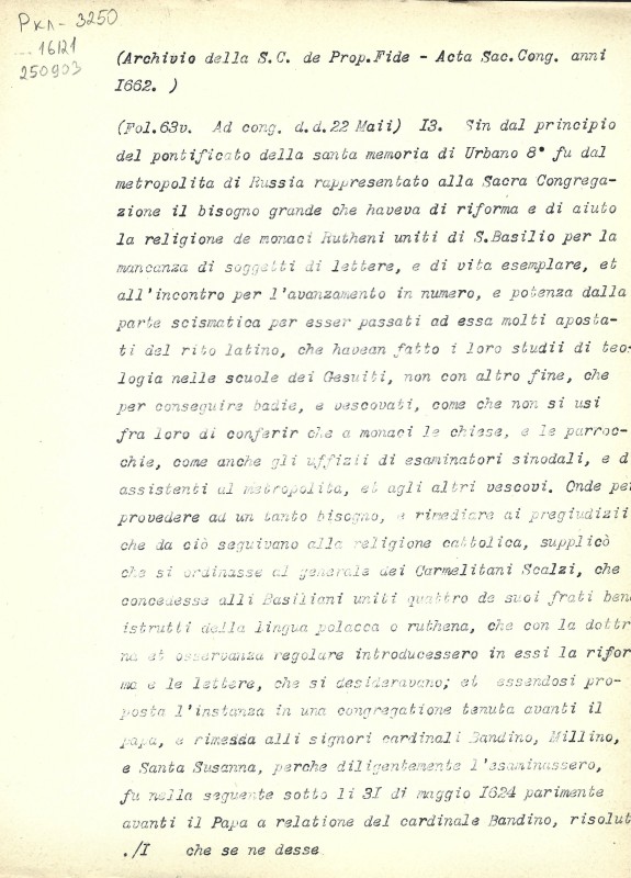 Archivio della S. C. de Prop. Fide. Acta Sac. Cong. anni 1662. [Vol. 31]. Fol. 63v, 139v, 142v, 155, 228, 264v, 281v. - Архів Священної Конгрегації Пропаганди Віри. Протоколи Св. Конгрегації за 1662 р. Том 31. Арк. 63v, 139v, 142v, 155, 228, 264v, 281v.