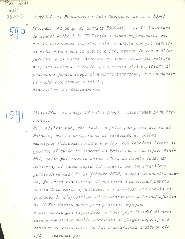 Archivio di Propaganda. Acta de anno 1694. [Vol. 64]. Fol. 46, 113v, 151v, 187, 190. - Архів Священної Конгрегації Пропаганди Віри. Протоколи Св. Конгрегації за 1694 р. [Том 64]. Арк. 46, 113v, 151v, 187, 190.