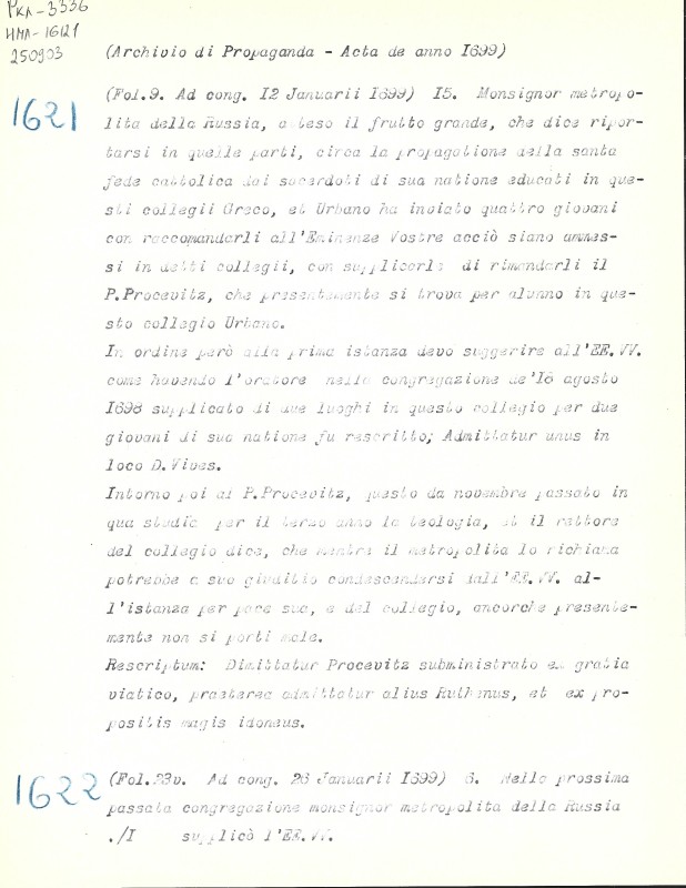 Archivio di Propaganda. Acta de anno 1699. [Vol. 69]. Fol. 9, 23v, 82v, 165, 228v, 255v, 285v, 295v, 297. - Архів Священної Конгрегації Пропаганди Віри. Протоколи Св. Конгрегації за 1699 р. [Том 69]. Арк. 9, 23v, 82v, 165, 228v, 255v, 285v, 295v, 297.