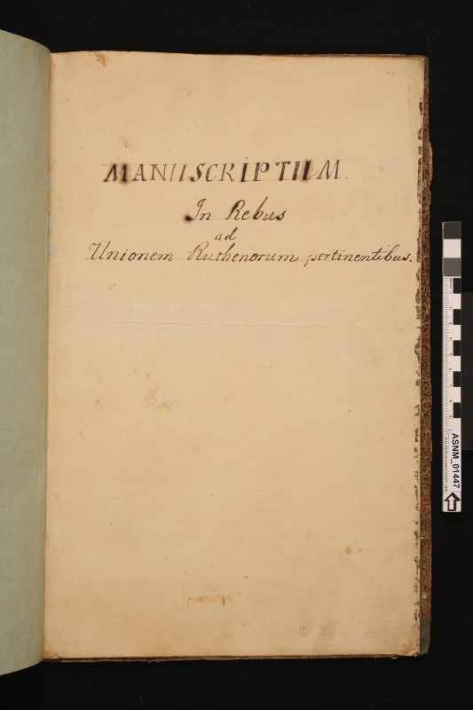 Manuscriptum in rebus ad Unionem Ruthenorum pertinentibus