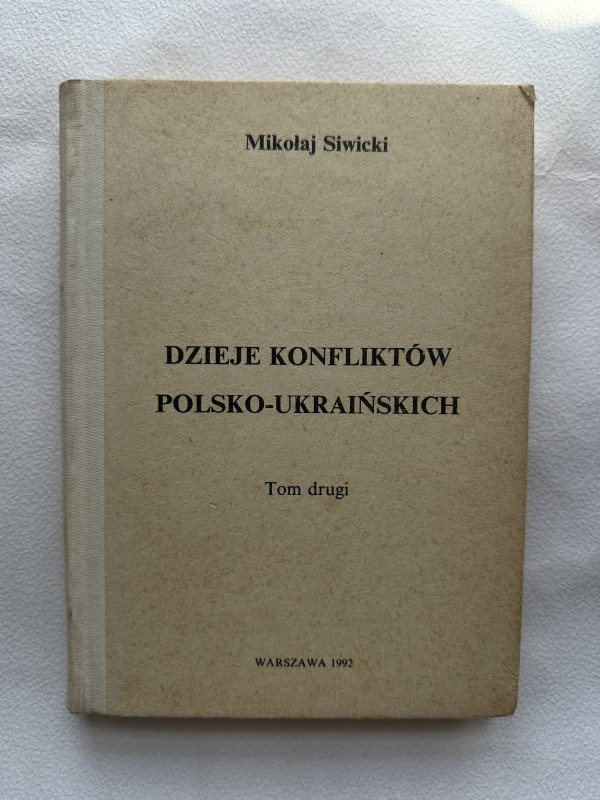 Книга "Розвиток українсько-польських конфліктів" Миколи Сивіцького